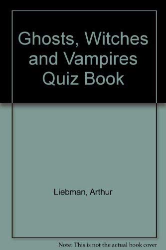 GHOST,WITCHES AND VAMPIRES QUIZ BOO