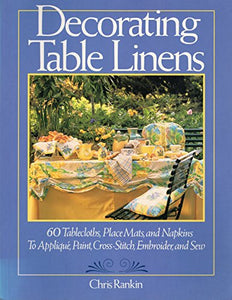 Decorating Table Linens 