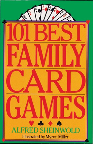101 BEST FAMILY CARD GAMES
