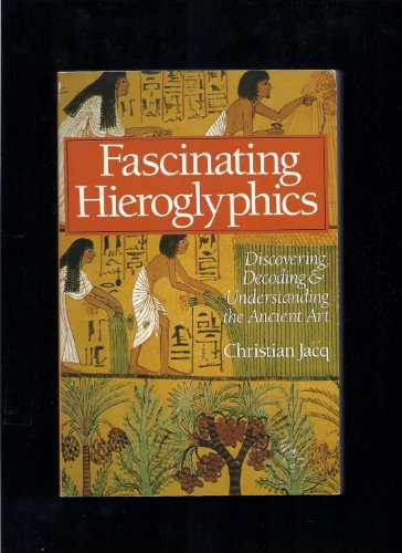 FASCINATING HIEROGLYPHICS