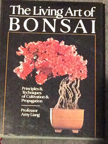 LIVING ART OF BONSAI