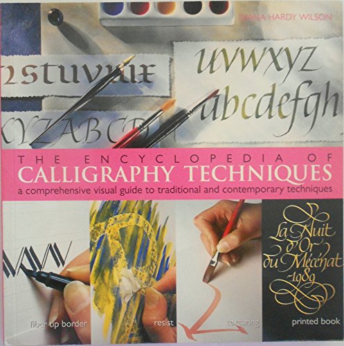 The Encyclopedia of Calligraphy Techniques