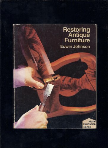 Restoring Antique Furniture