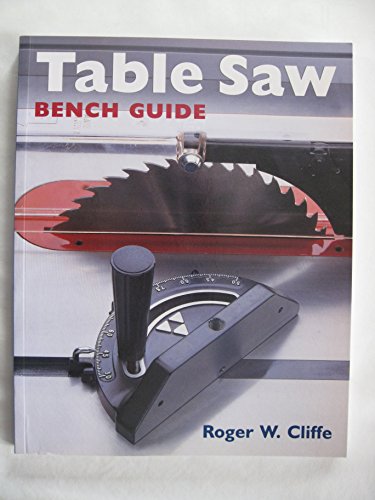 TABLE SAW BENCH GUIDE