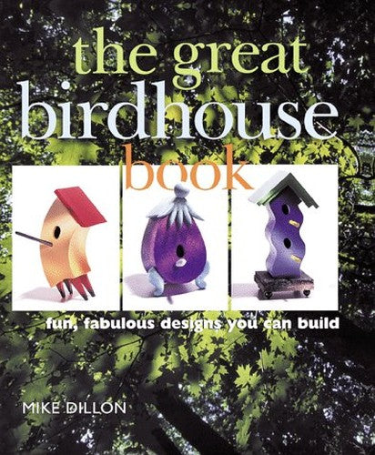 GREAT BIRDHOUSE BOOK