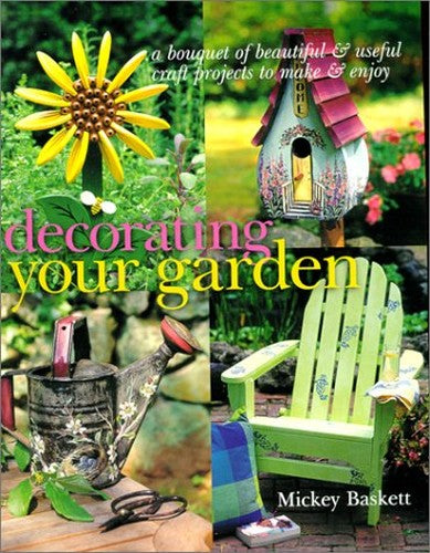 DECORATING YOUR GARDEN