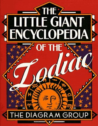 The Little Giant Encyclopedia of the Zodiac