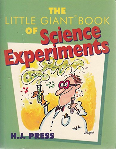 The Little Giant Book of Science Experiments