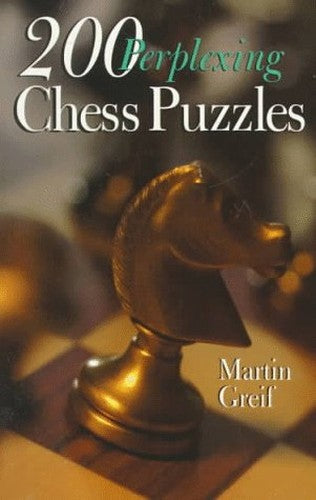 200 PERPLEXING CHESS PUZZLES
