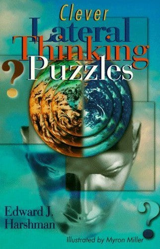CLEVER LATERAL THINKING PUZZLES