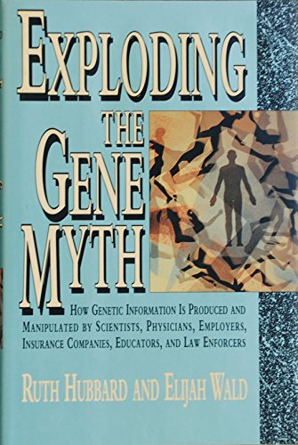 Exploding the Gene Myth