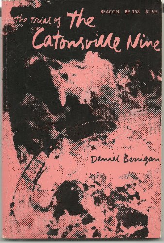 The Trial of the Catonsville Nine