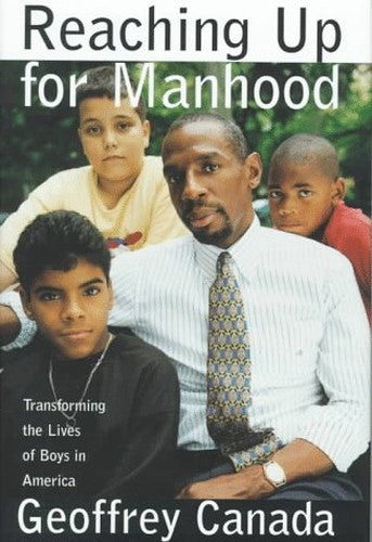 Reaching up for Manhood