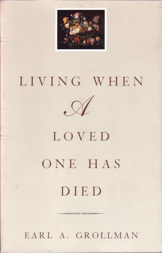 Living When a Loved One Has Died