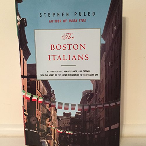 The Boston Italians