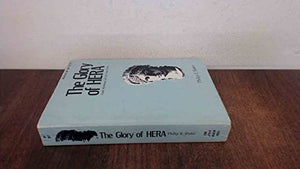 The Glory of Hera: Greek Mythology and the Greek Family 