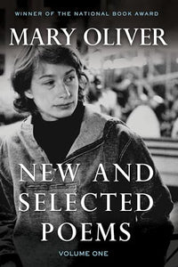 New and Selected Poems, Volume One 