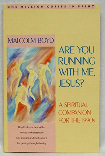 Are You Running with ME Jesus Pprationsm