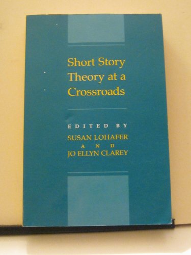 Short Story Theory at a Crossroads
