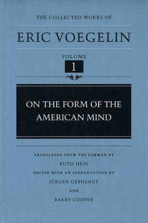 On the Form of the American Mind (CW1)