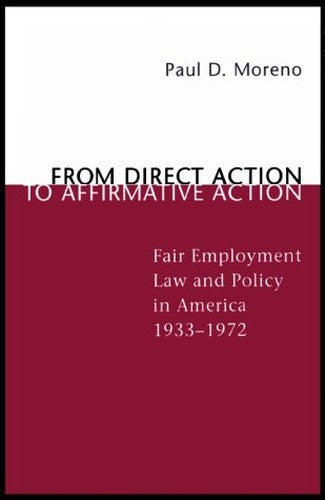 From Direct Action to Affirmative Action