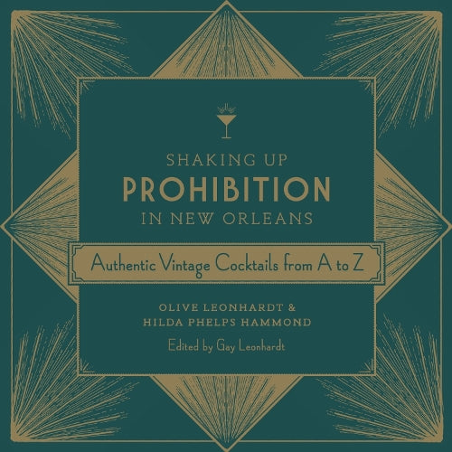 Shaking Up Prohibition in New Orleans