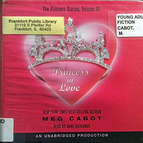 The Princess Diaries, Volume III: Princess in Love