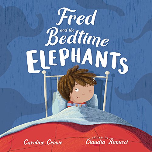 Fred and the Bedtime Elephants