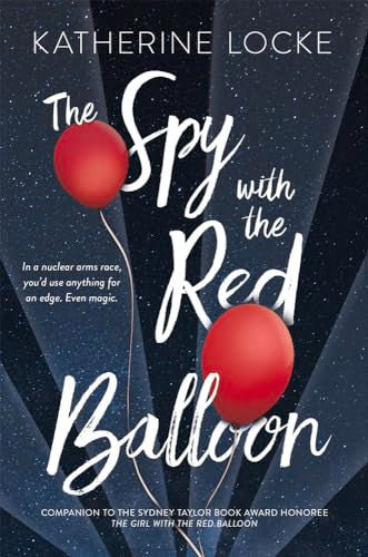 The Spy with the Red Balloon