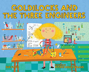 Goldilocks and the Three Engineers 