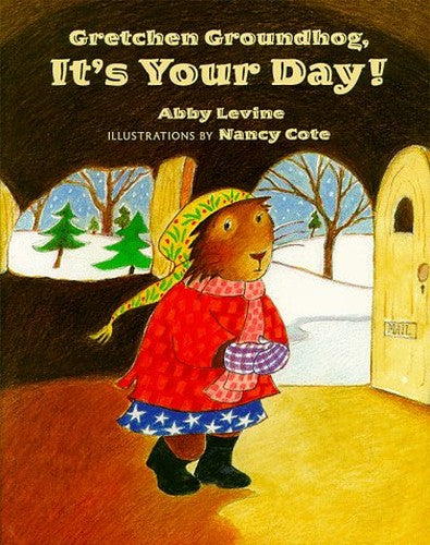 Gretchen Groundhog, it's Your Day!