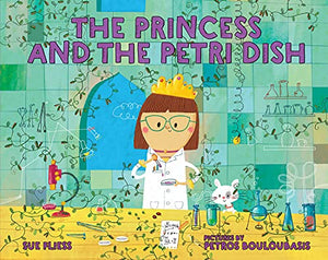 The Princess and the Petri Dish 