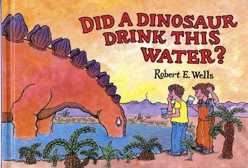 Did Dinosaurs Drink This Water