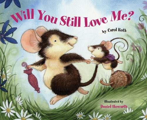 Will You Still Love Me