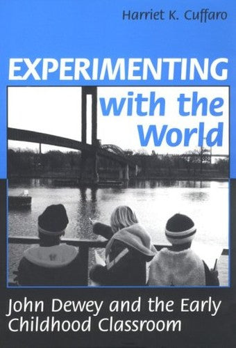 Experimenting with the World