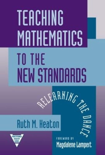 Teaching Mathematics to the New Standards