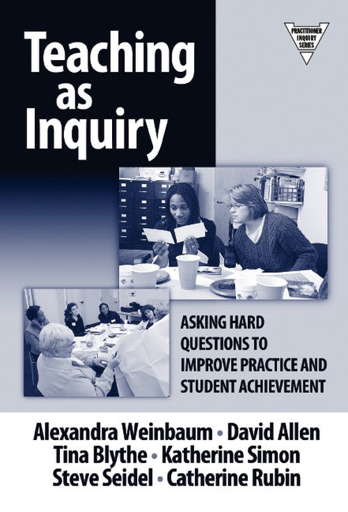 Teaching As Inquiry
