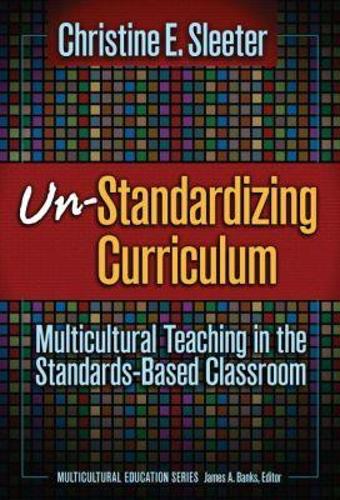 Un-standardizing Curriculum