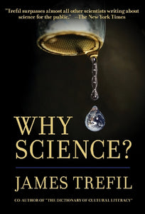 Why Science? 