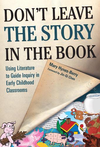Don’t Leave the Story in the Book