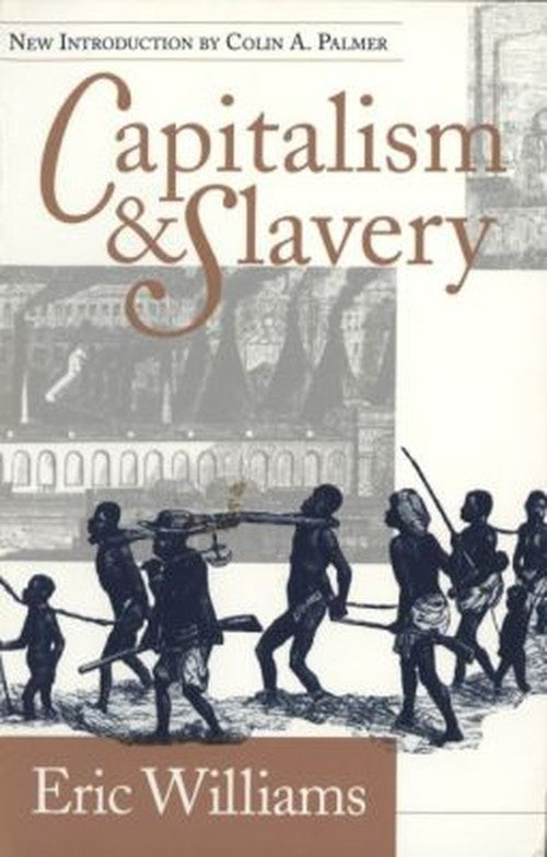 Capitalism & Slavery
