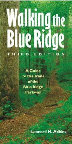 Walking the Blue Ridge