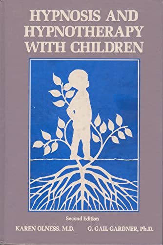 Hypnosis and Hypnotherapy with Children