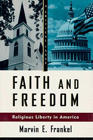 Faith and Freedom