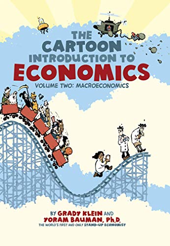 The Cartoon Introduction to Economics Vol 2