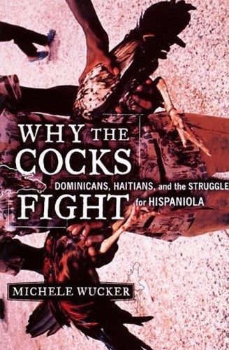 Why the Cocks Fight