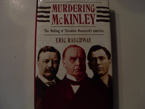Murdering McKinley