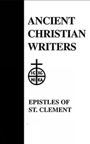 The 01. The Epistles of St. Clement of Rome and St. Ignatius of Antioch