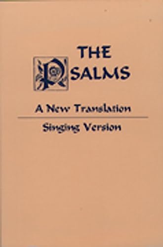 Psalms: A New Translation