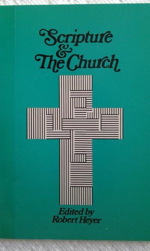 Scripture and the Church
